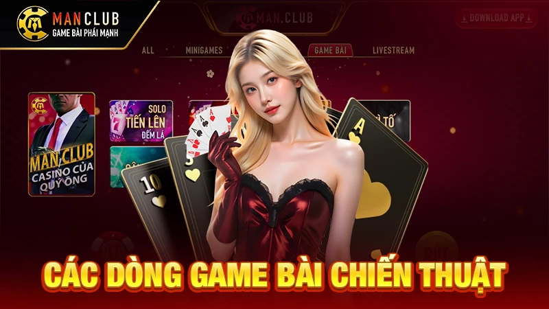 Các dòng game bài chiến thuật