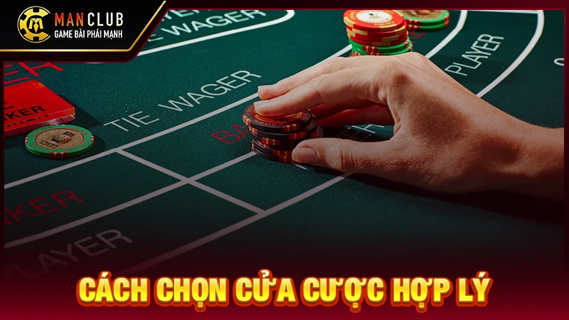 Cách chọn cửa cược hợp lý